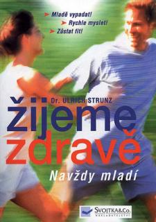 Žijeme zdravě