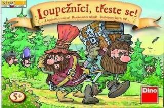 Dino Loupežníci, třeste se!