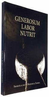 Generosum labor nutrit