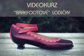 Videokurz - "barefootové" lodičky