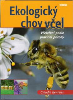Kniha Ekologický chov včel │Claudua Bentzien