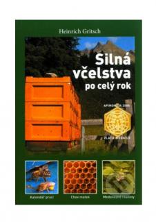 Kniha Silná včelstva po celý rok  - Heinrich Gritsch