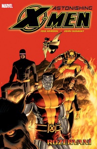 Astonishing X-men: Rozervaní (3. díl)
