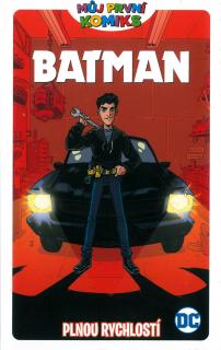 Crew Batman: Plnou rychlostí