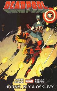 Crew Deadpool #03: Hodný, zlý a ošklivý
