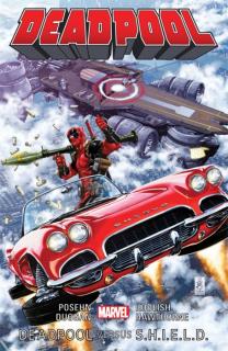 Crew Deadpool #04: Deadpool versus S.H.I.E.L.D.