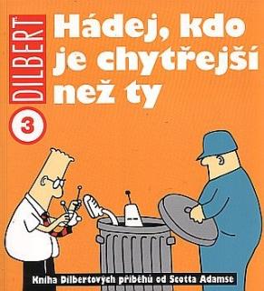 Crew Dilbert 3: Hádej, kdo je chytřejší než ty