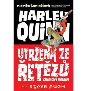 Crew Harley Quinn: Utržená ze řetězů