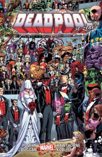 Deadpool #05: Deadpool se žení