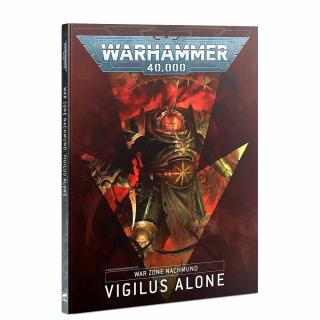 Games Workshop Warhammer 40,000 — War Zone Nachmund: Vigilus Alone