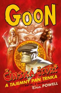 Goon: Čínská čtvrť a tajemný pan Trnka (6. díl)