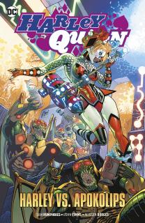 Harley Quinn #1: Harley vs. Apokolips