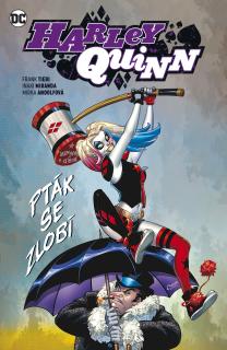Harley Quinn #6: Pták se zlobí