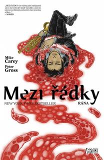 Mezi řádky #07: Rána