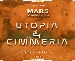 Mindok Mars: Teraformace — Utopia & Cimmeria