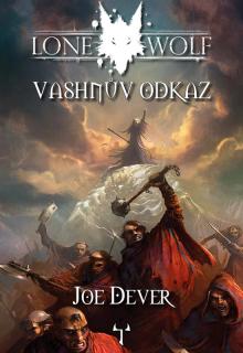 Mytago Lone Wolf: Vashnův odkaz (16. díl)