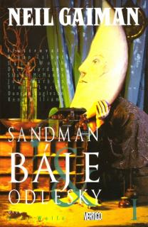 Sandman: Báje a odlesky (6. díl - část 1.)
