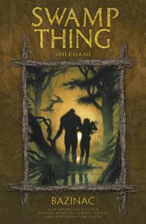 Swamp Thing 6: Shledání
