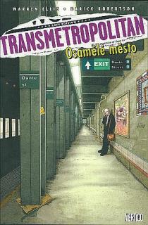 Transmetropolitan: Osamělé město (5. díl)