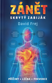 David Frej Zánět: skrytý zabiják