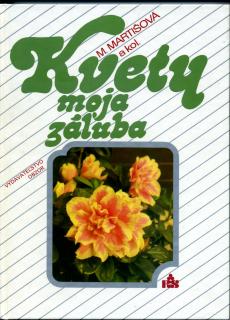 Kvety, moja záluba - slovensky