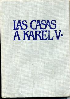Las Casas a Karel V.