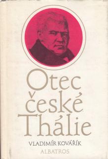 Otec české Thálie