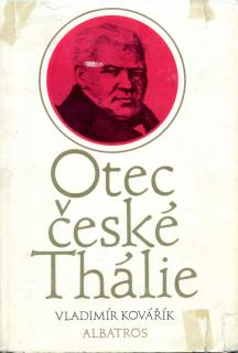 Otec české Thálie