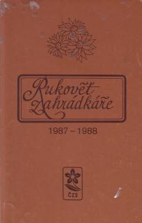 Rukověť zahrádkáře 1987 - 1988