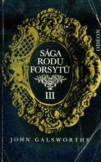 Sága rodu Forsytů - III. - K pronajmutí