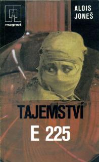 Tajemství E - 225