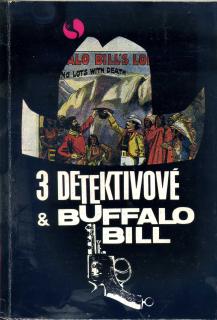 Tři detektivové a Bufallo Bill