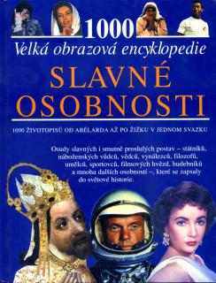 Velká obrazová encyklopedie - slavné osobnosti