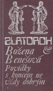 Zlatoroh: Povídky s koncem ne vždy dobrým