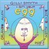 ALLEN DAEVID & GILLI SMYTH - I am Your Egg - CD
