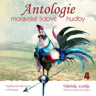 Antologie moravské lidové hudby CD4 - Valašsko - CD