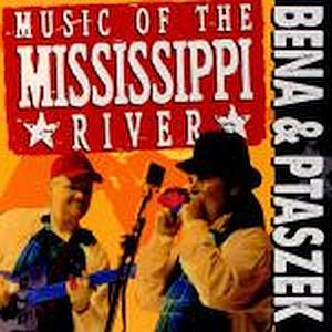 BEŇA A PTASZEK - Music Of The Mississippi River - CD