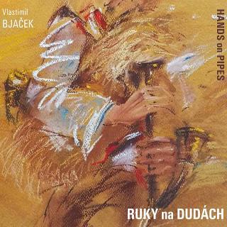 BJAČEK VLASTIMIL - Ruky na dudách - CD