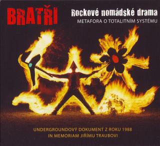 BRATŘI - ROCKOVÉ NOMÁDSKÉ DRAMA (Mirek Vodrážka, Jiří Traub) - 2CD