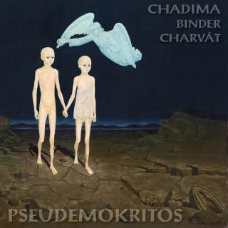 CHADIMA, BINDER, CHARVÁT - Pseudemokritos (black) - LP / VINYL
