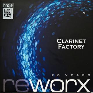 CLARINET FACTORY - Worx And Reworx - 2CD