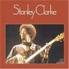 CLARKE STANLEY - Stanley Clarke (Remaster) - CD