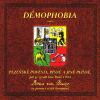 DÉMOPHOBIA - Plzeňské pověsti, písně a jiné plísně - CD