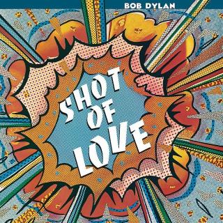 DYLAN BOB - Shot Of Love - LP / VINYL