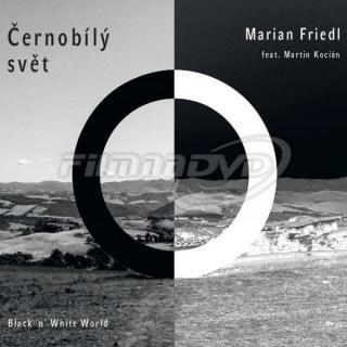 FRIEDL MARIAN - Černobílý svět - CD