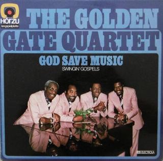 GOLDEN GATE QUARTET - God Save Music - LP / BAZAR