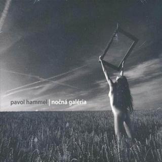 HAMMEL PAVOL - Nočná galéria  - CD