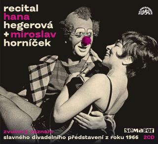 HEGEROVÁ HANA + MIROSLAV HORNÍČEK - Recital 1966 - 2CD