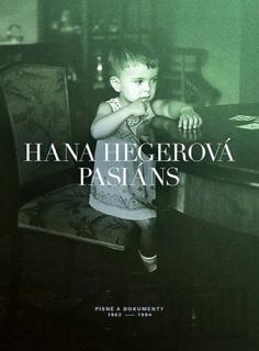 HEGEROVÁ HANA - Pasiáns (Písně a dokumenty 1962 - 1994) - DVD