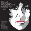 HEGEROVÁ HANA - Recital ´70 live - 2CD